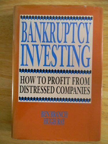 9780793102068: Bankruptcy Investing: How to Profit from Distressed Companies