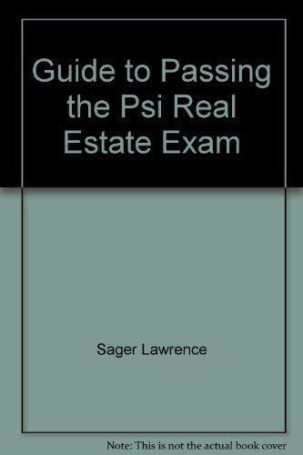 Stock image for Guide to Passing the Psi Real Estate Exam for sale by ThriftBooks-Dallas