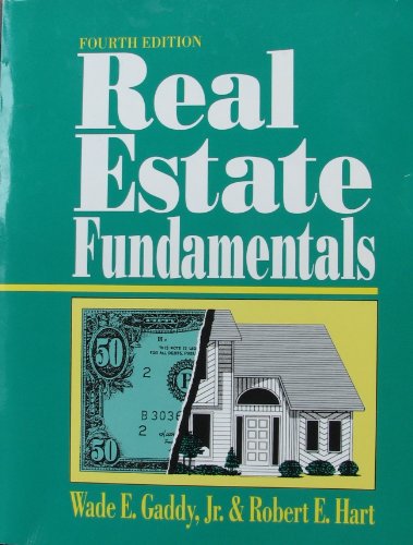 Imagen de archivo de Real Estate Fundamentals a la venta por Half Price Books Inc.