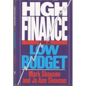 Beispielbild fr High Finance on a Low Budget zum Verkauf von Wonder Book