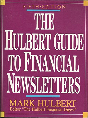 Stock image for The Hulbert Guide to Financial Newsletters for sale by SecondSale