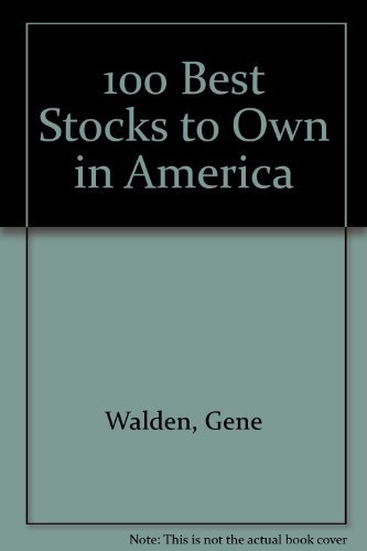 Beispielbild fr The One Hundred Best Stocks to Own in America zum Verkauf von Better World Books
