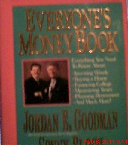 Stock image for Everyone's Money Book : Two Pros Tell You Everything You Need to Know about Saving, Investing for sale by Better World Books