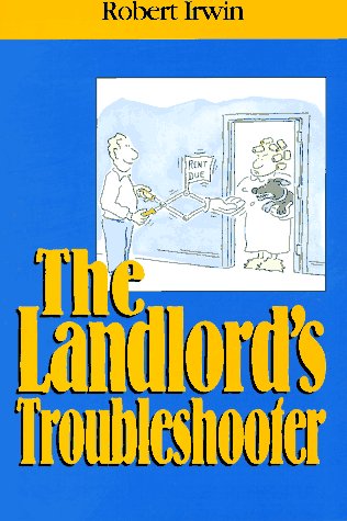Imagen de archivo de The Landlord's Troubleshooter a la venta por Half Price Books Inc.