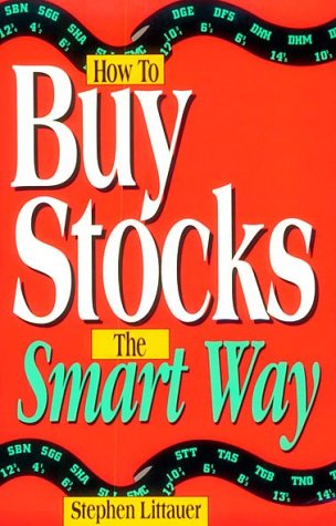 Beispielbild fr How to Buy Stocks the Smart Way zum Verkauf von Robinson Street Books, IOBA