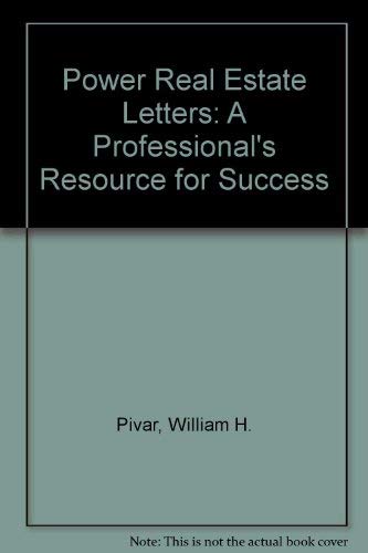Stock image for Power Real Estate Letters: A Professional's Resource for Success for sale by Wonder Book