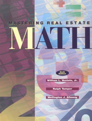 Stock image for Mastering Real Estate Mathematics (Mastering Real Estate Mathematics, 6 ed) for sale by HPB-Ruby