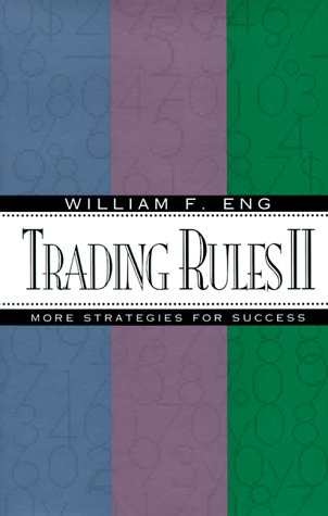 Beispielbild fr Trading Rules II: More Strategies for Success zum Verkauf von Front Cover Books