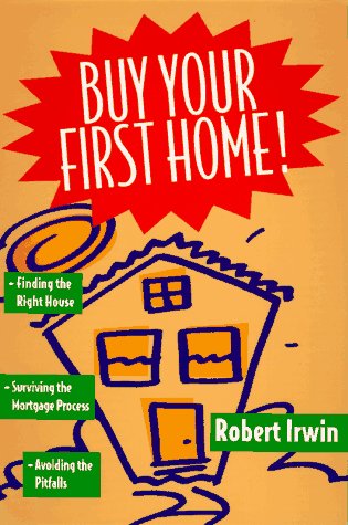 Imagen de archivo de Buy Your First Home! a la venta por About Books