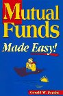 Imagen de archivo de Mutual Funds Made Easy! a la venta por ThriftBooks-Atlanta