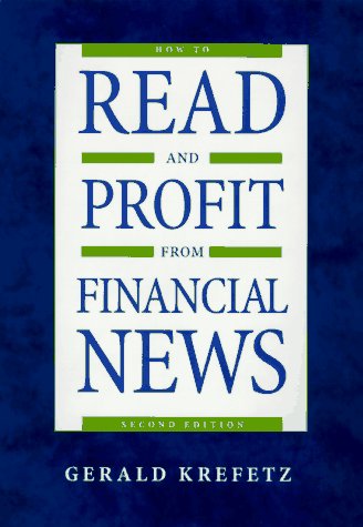 Beispielbild fr How to Read and Profit from Financial News zum Verkauf von Wonder Book