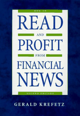 9780793115570: How to Read and Profit from Financial News