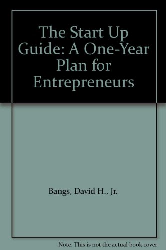 9780793116645: The Start Up Guide: A One-Year Plan for Entrepreneurs