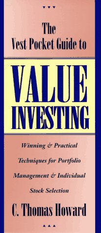 Imagen de archivo de The Vest Pocket Guide to Value Investing: Winning & Practical Techniques for Portfolio Management & Individual Stock Selection a la venta por Wonder Book