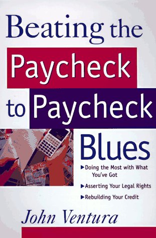 Beispielbild fr Beating the Paycheck to Paycheck Blues zum Verkauf von Wonder Book
