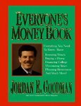 Imagen de archivo de Everyone's Money Book : Everything You Need to Know About: Investing Wisely, Buying a Home. a la venta por Better World Books