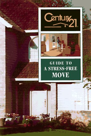 9780793123971: Century 21 Guide to a Stress-Free Move