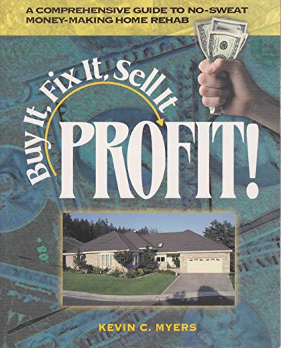 Beispielbild fr Buy It, Fix It, Sell It : Profit! zum Verkauf von Better World Books: West