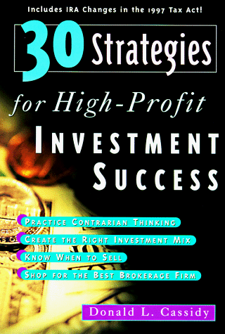 Beispielbild fr 30 Strategies for High-Profit Investment Success zum Verkauf von SecondSale