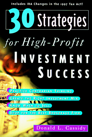 Imagen de archivo de 30 Strategies for High-Profit Investment Success a la venta por SecondSale