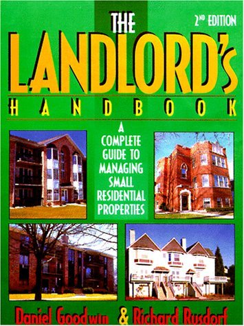 Stock image for The Landlord's Handbook : A Complete Guide to Managing Small Residential Properties for sale by Better World Books