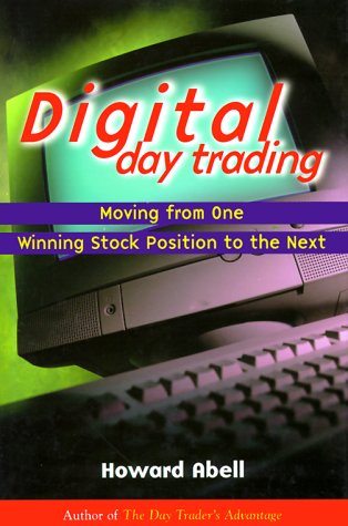 Imagen de archivo de Digital Day Trading; Moving from One Winning Stock Position to the Next a la venta por Decluttr