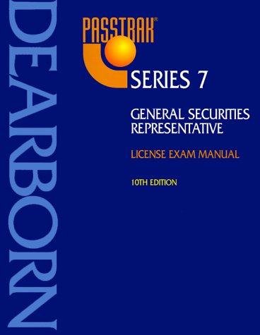 Beispielbild fr Passtrak Series 7: General Securities Representative License Exam Manual (Passtrak (Numbered)) zum Verkauf von Front Cover Books
