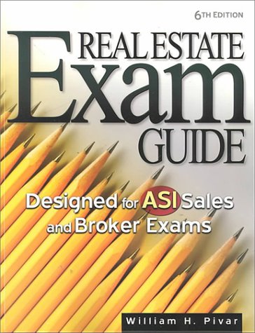 Imagen de archivo de Real Estate Exam Guide : Designed for Asi Sales and Broker Exams a la venta por SecondSale