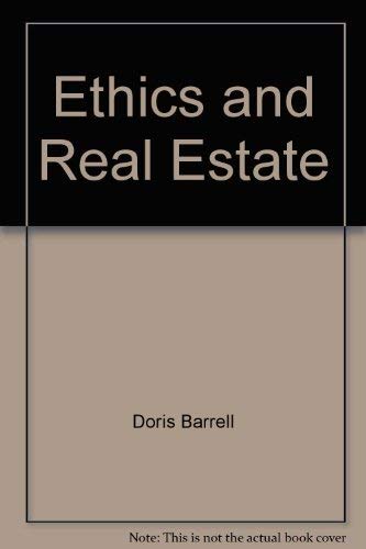 Beispielbild fr Ethics and Real Estate zum Verkauf von Wonder Book
