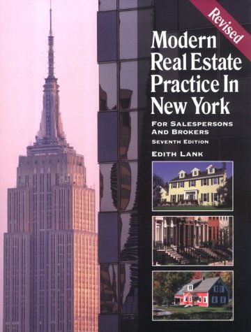 Imagen de archivo de Modern Real Estate Practice in New York: For Salespersons and Brokers (Modern Real Estate Practice in New York, 7th ed) a la venta por Ergodebooks