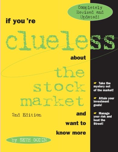 Immagine dell'editore per If You're Clueless About the Stock Market and Want to Know More venduto da ThriftBooks-Dallas