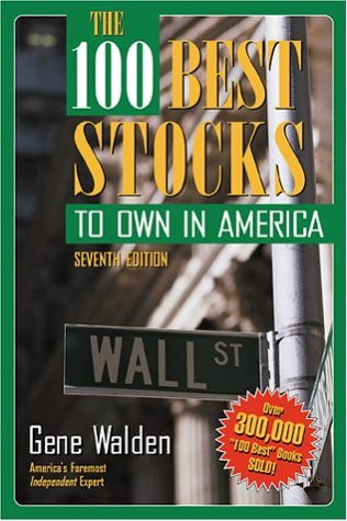 Stock image for The 100 Best Stocks to Own in America (7th Edition) for sale by Ergodebooks