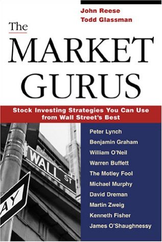 Imagen de archivo de The Market Gurus: Stock Investing Strategies You Can Use From Wall Street's Best a la venta por SecondSale