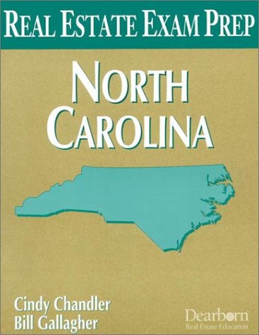 Real Estate Exam Prep: North Carolina (Exam Prep Series) (9780793147564) by Cindy, Chandler; Gallagher, Bill
