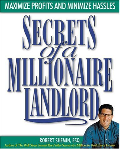 Beispielbild fr Secrets of a Millionaire Landlord : Maximize Profits and Minimize Hassles zum Verkauf von Better World Books
