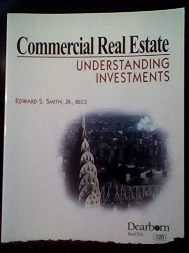 Beispielbild fr Commercial Real Estate: Understanding Investments zum Verkauf von Wonder Book