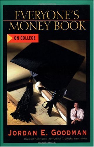 Beispielbild fr Everyone's Money Book on College zum Verkauf von Wonder Book