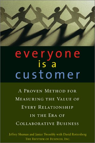 Imagen de archivo de Everyone Is a Customer a la venta por Better World Books: West