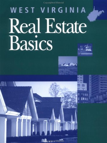 West Virginia Real Estate Basics (9780793158393) by Dearborn Real Estate