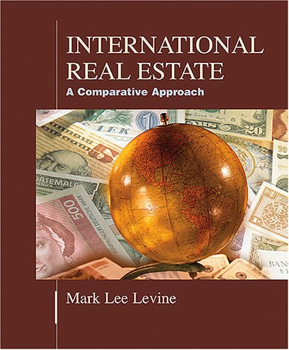 Stock image for International Real Estate: A Comparative Approach for sale by ThriftBooks-Dallas