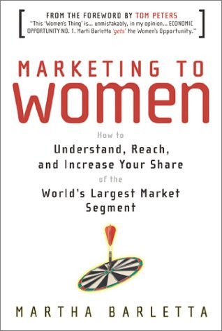 Stock image for Marketing to Women for sale by BOOK'EM, LLC