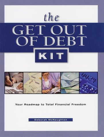 Stock image for The Get Out of Debt Kit: Your Roadmap to Total Financial Freedom for sale by HPB Inc.