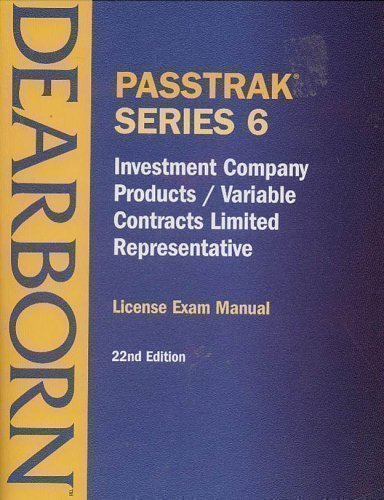 Beispielbild fr Passtrak Series 6 : Investment Company Products/Variable Contracts Limited Representative : License Exam Manual (Passtrak Series 6) zum Verkauf von HPB-Emerald