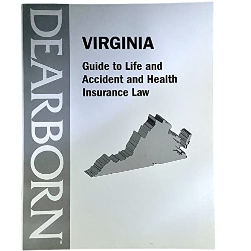 Beispielbild fr Dearborn Virginia Guide to Accident and Health Insurance Law zum Verkauf von Wonder Book