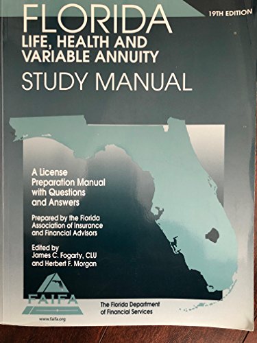 Stock image for Florida Life, Health and Variable Annuity Study Manual; A License Preparation Manual with Questions and Answers for sale by Orion Tech