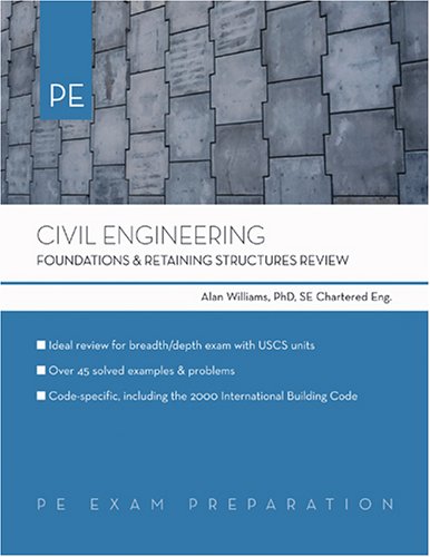 Civil Engineering: Foundations And Retaining Structures Review (9780793195619) by Williams, Alan