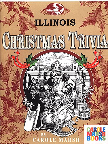9780793303847: Illinois Classic Christmas Trivia: Stories, Recipes, Trivia, Legends, Lore and More