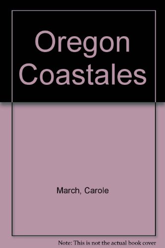 Oregon Coastales for Kids (Carole Marsh Oregon Books) (9780793319084) by March, Carole