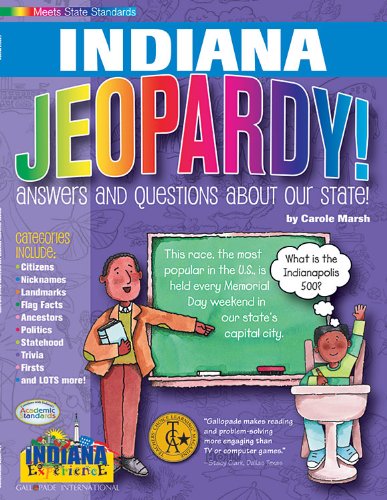 Beispielbild fr Indiana Jeopardy! : Answers and Questions about Our State! zum Verkauf von Better World Books