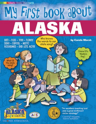 Beispielbild fr My First Book about Alaska zum Verkauf von Better World Books